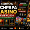 RichPapa Casino Australia Review 2026 – Bonuses, Pokies, Payments & Player Experience